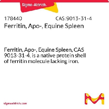 Ferritin, Apo-, Equine Spleen，100MG，178440-100MGCN，Sigma
