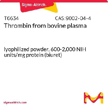 凝血酶 来源于牛血浆，250UNITS，T6634-250UN，Sigma